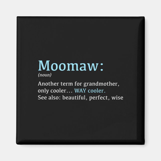 Moomaw_ Funny Definition Noun - Another Term  Magnet (Vorne)