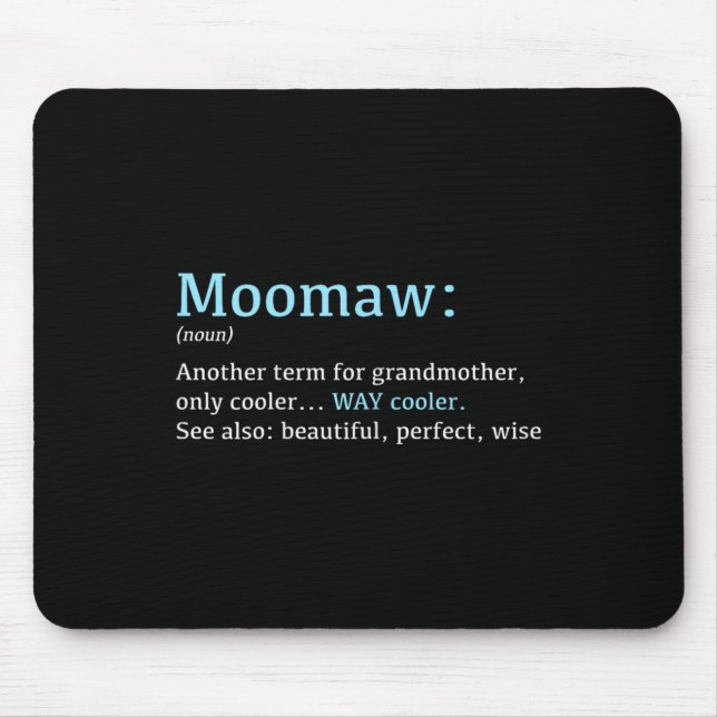 Moomaw_ Funny Definition Noun - Another Term  Mousepad (Vorne)