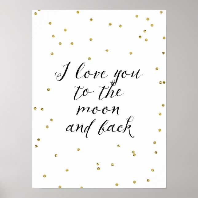 Moon and Back Gold Confetti Poster (Vorne)