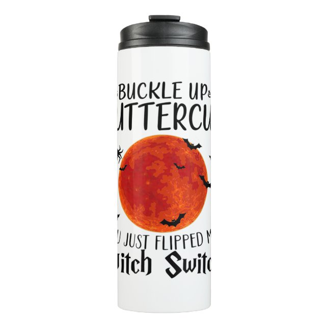 Moon klopfen Buttercup auf, den du gerade meine He Thermosbecher (Vorderseite)