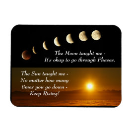 Moon Phases Sun erhöhen Inspiration Zitat Magnet