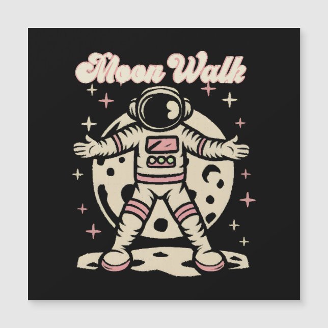 Moon Walk Astronout Magnetkarte (Vorderseite)
