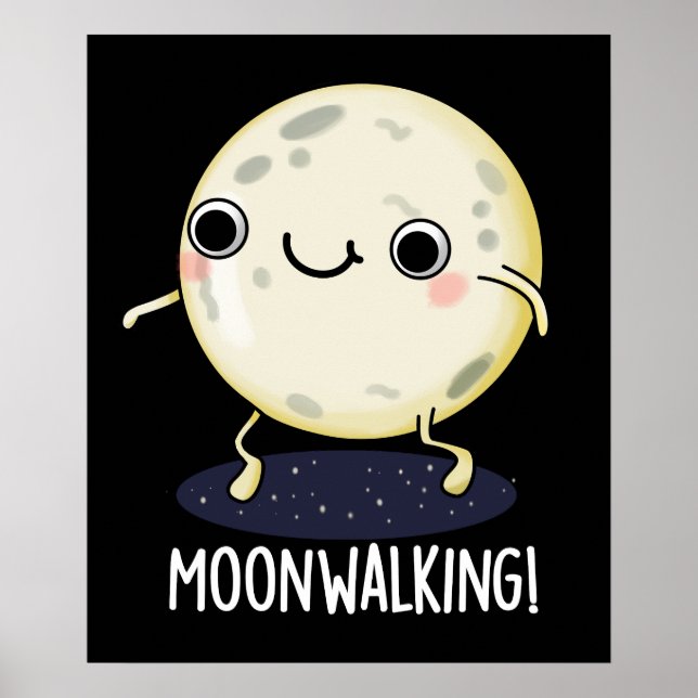 Moon Walking Funny Dance Pub Dark BG Poster (Vorne)