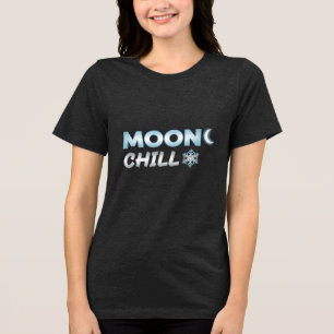 MOONC CHILL Tri-Blend SHIRT