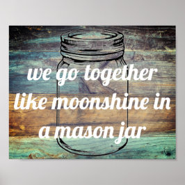 Moonshine Mason Jar Poster
