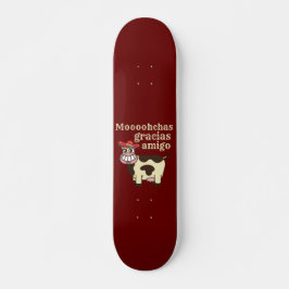 MOOOHCHAS GRACIAS AMIGO lustiges Cinco de mayo Kuh Skateboard