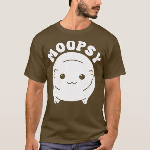 Moopsy TShirt