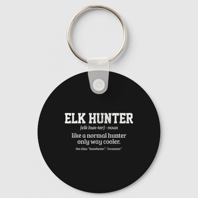 Moose Hunter Gift Funny Definition Elchenjagd Schlüsselanhänger (Vorderseite)