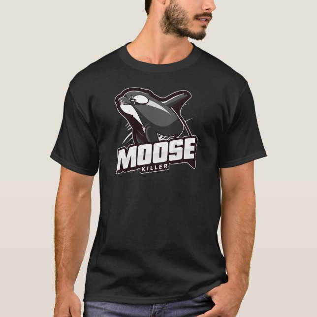Moose Killer Funny Orca T-Shirt (Vorderseite)