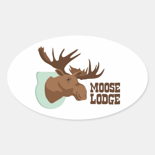 Moose Lodge Ovaler Aufkleber (Vorderseite)