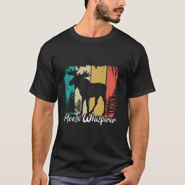 Moose Whisperer Apparel - Funny Moose T-Shirt (Vorderseite)