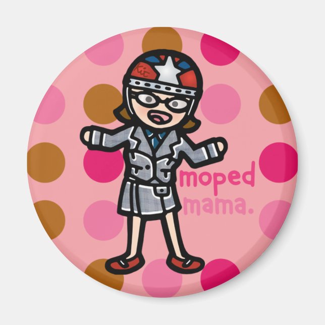 Moped Mama Magnet. Magnet (Vorne)