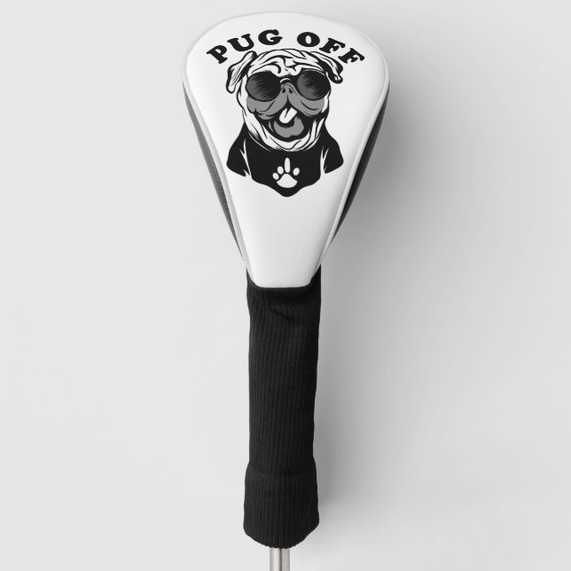 Mops aus | Funny Pub Spaß für Mops Liebhaber Golf Headcover (Vorderseite)