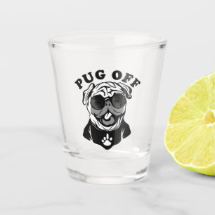 Mops aus   Funny Pub Spaß für Mops Liebhaber Schnapsglas