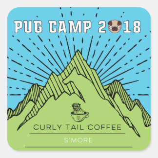 Mops Camp 2018 Curly Schwanz Kaffeepause Quadratischer Aufkleber
