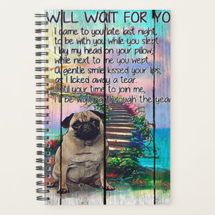 Mops, den ich auf dich warten werde, Mops Lover Ge Planer