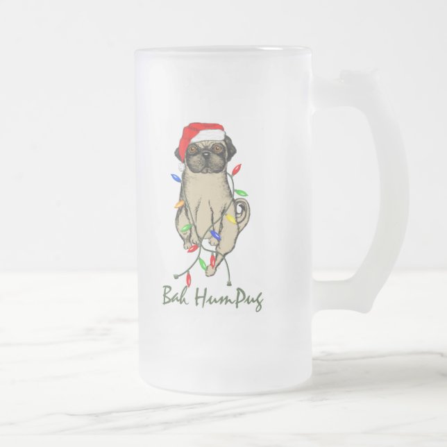 Mops Dog Bah Humpug Weihnachten Mattglas Bierglas (Rechts)