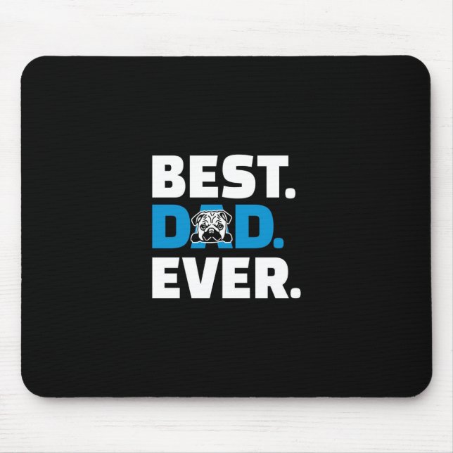 Mops Dog Bester Vater je Mousepad (Vorne)