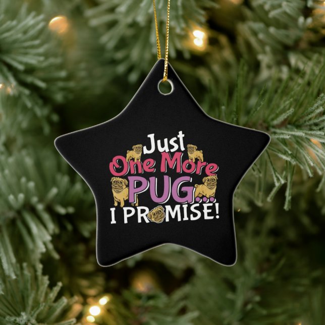 Mops Dog Lover - Noch ein Versprechen Keramik Ornament (Baum)