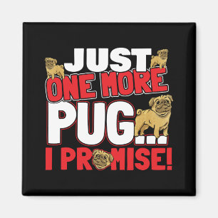 Mops Dog Lover - Noch ein Versprechen Magnet