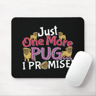 Mops Dog Lover - Noch ein Versprechen Mousepad