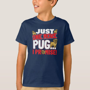 Mops Dog Lover - Noch ein Versprechen T-Shirt