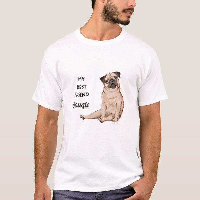Mops Dog Mein bester Freund Individuelle Name T -  T-Shirt (Vorderseite)