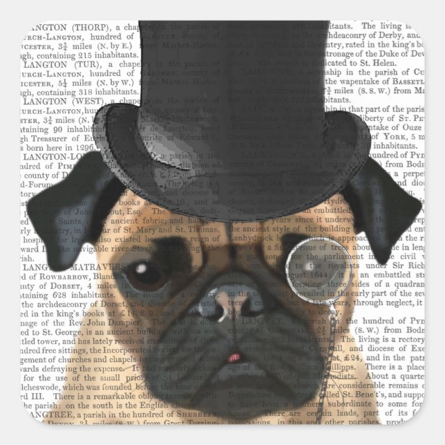 Mops, Festhund und Hut Quadratischer Aufkleber (Vorderseite)