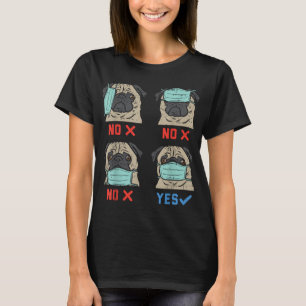 Mops-Gesicht Maske Funny Social Distancing Quarant T-Shirt