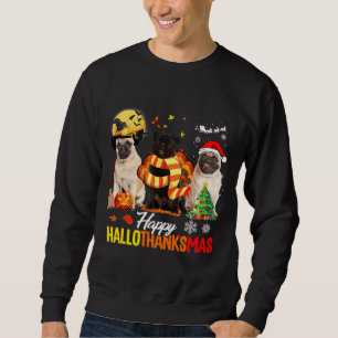 Mops Hund glücklich Hallothanksmas Niedlicher Mops Sweatshirt