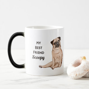 Mops-Hund mein bester Freund Benutzerdefinierter N Verwandlungstasse