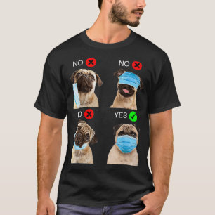 Mops Hund wie man eine Gesichtshaut Maske lustigen T-Shirt