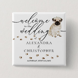 Mops Hund Willkommen zur Hochzeit Süße Button