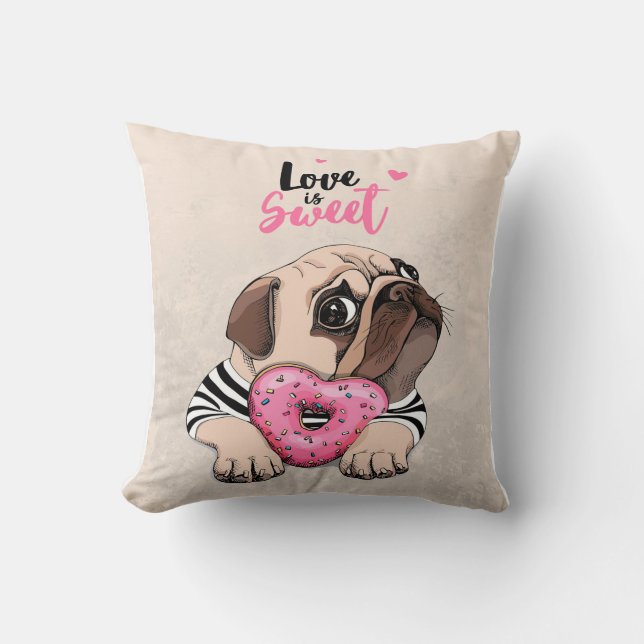 Mops Hunde Liebe ist süßes Geschenk, Mops Lover Ge Kissen (Vorderseite)