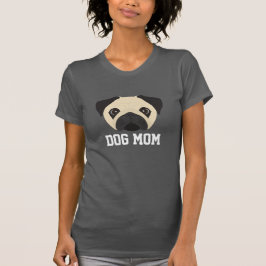Mops Hunde Mama T-Shirt