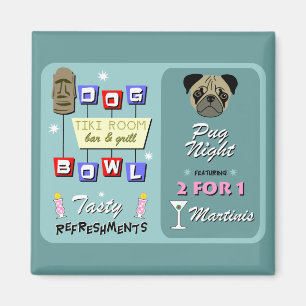 Mops-HundeBowling Tiki Nacht Magnet