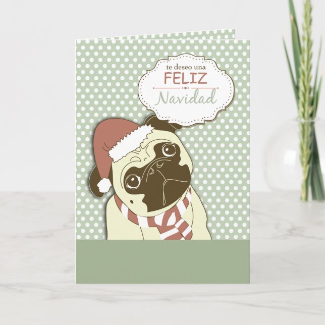Mops-Hundefrohe Weihnachten, spanisch Feiertagskarte (Vorderseite)