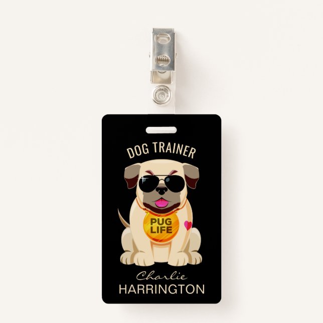 Mops Life benutzerdefinierte Text- und Farbtexte A Ausweis (Vorderseite mit Klammer)