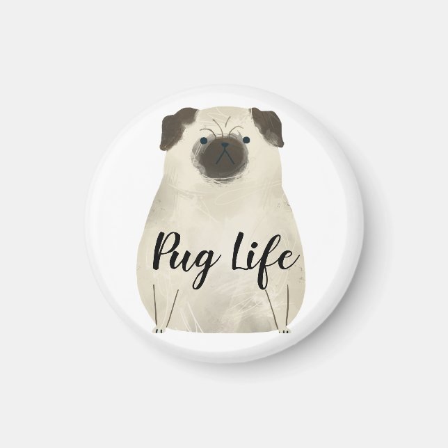 Mops Life Funny Magnet (Vorne)