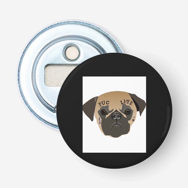 Mops Life Niedlich Mops Lover Geschenk Flaschenöffner (Vorderseite)