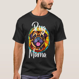 Mops Mama Hund Mama Welpe farbige Pet Fur Baby Nie T-Shirt
