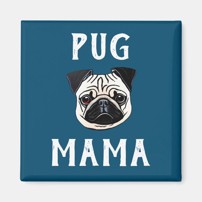 Mops Mama Magnet (Vorne)