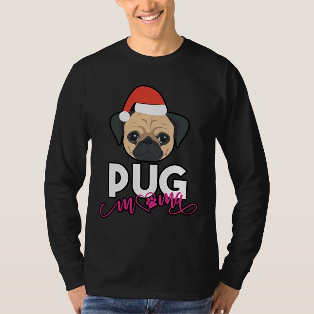 Mops Mama, Mops Mama, Mops Eigentümer Geschenk, Wu T-Shirt (Vorderseite)