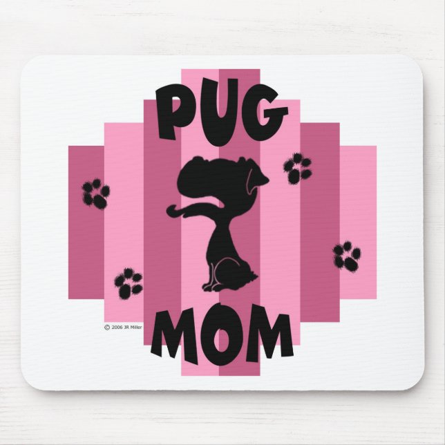 Mops-Mama Mousepad (Vorne)