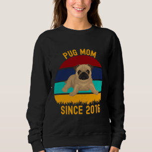 Mops Mama Seit 2016 - Funny Dogs Quotes Classic T- Sweatshirt