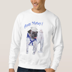 Mops-Matrose Sweatshirt