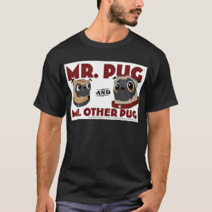 Mops-Mist T-Shirt
