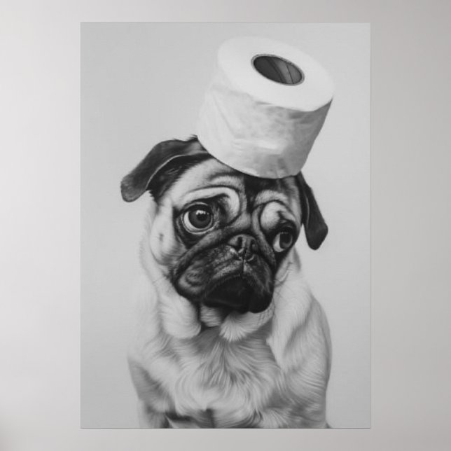 Mops mit Toilettenpapier Poster (Vorne)