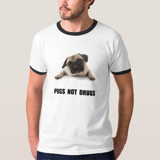 Mops-nicht Drogen T-Shirt (Vorderseite)