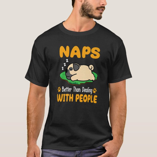 Mops Nickerchen besser als mit Menschen, Welpen Hu T-Shirt (Vorderseite)